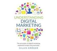 Understanding Digital Marketing