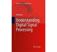 Understanding Digital Signal Processing