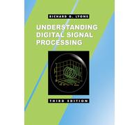 Understanding Digital Signal Processing – Pearson Education