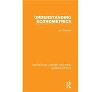 Understanding Econometrics - Jon Stewart - Taylor amp Francis Inc - Livre en Anglais - Hardback Jon StewartJon Stewart (Auteur)