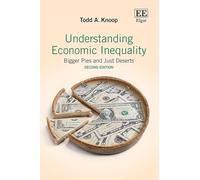 Understanding Economic Inequality: Bigger Pies and Just Deserts