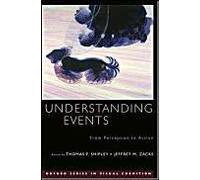 Understanding Events: From Perception To Action