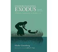 Understanding Exodus, Second Edition