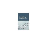 Understanding, Explanation, And Scientific Knowledge