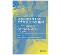 Understanding Fever And Body Temperature