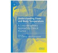Understanding Fever And Body Temperature