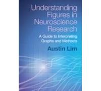 Understanding Figures In Neuroscience Research