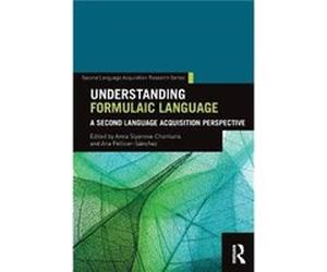 Understanding Formulaic Language Inconnu (Auteur)