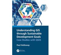 Understanding Gis Through Sustainable Development Goals