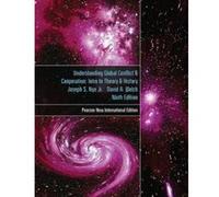Understanding Global Conflict and Cooperation: Pearson New International Edition: An Introduction to Theory and History - [Version Originale] Inconnu (Auteur)