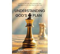 Understanding God's Plan: Discover the gift, the promise, and the opportunity God has for your life
