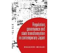 Understanding Governance in Contemporary Japan by Masahiro Mogaki Unknown (Auteur)