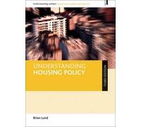 Understanding Housing Policy (Third Edition)