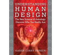 Understanding Human Design-
