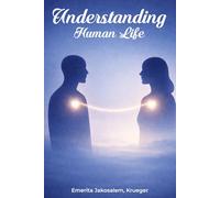 Understanding Human Life: Human Awareness