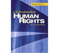 Understanding Human Rights Elisabeth Reichert (Auteur)
