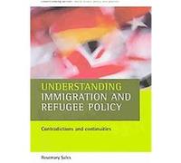 Understanding Immigration and Refugee Policy Rosemary Sales (Auteur)