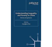 Understanding Inequality And Poverty In China