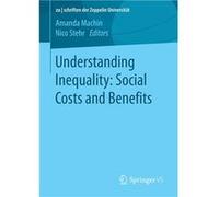 Understanding inequality: social costs and benefits | Amanda Machin Amanda Machin (Auteur)
