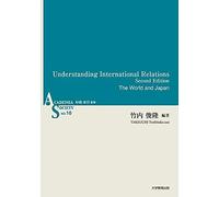 Understanding International Relations Second Editionthe World And Japan (As)