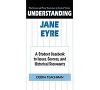 Understanding Jane Eyre