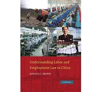 Understanding Labor And Employment Law In China