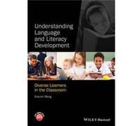 Understanding Language and Literacy Development by Wang Xiaolei Pace University New York USA Hardcover Book Wang Xiaolei Pace University New York USA (Auteur)