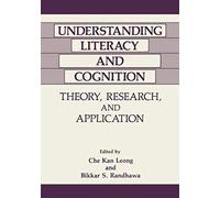 Understanding Literacy And Cognition