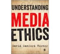 Understanding Media Ethics