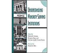 Understanding Minority-Serving Institutions