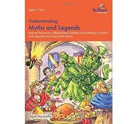 Understanding Myths And Legends