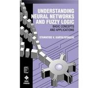 Understanding Neural Networks and Fuzzy Logic by Stamatios V. AT&T Bell Laboratories Kartalopoulos Kartalopoulos, Stamatios (Auteur)
