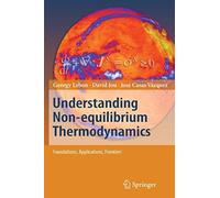 Understanding Non-Equilibrium Thermodynamics