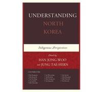 Understanding North Korea Edited by Jongwoo Han , Edited by Jung Tae hern , Contributions by Chin Hee Gwan , Contributions by Kee Kwang seo , Contributions by Kim Gwang Oon , Contributions by Kim Keun