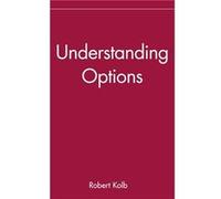 Understanding Options by Kolb Hardcover Book Kolb, Robert, Kolb, Kolb (Auteur)