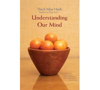 Understanding Our Mind: 50 Verses on Buddhist Psychology