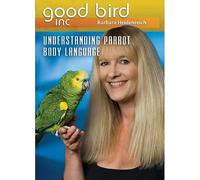 Understanding Parrot Body Language DVD, vol 3 - Barbara Heidenreich