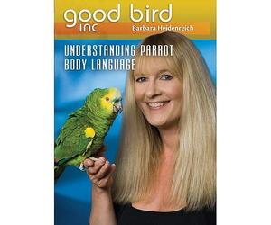 Understanding Parrot Body Language DVD, vol 3 - Barbara Heidenreich