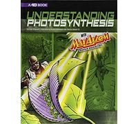 Understanding Photosynthesis With Max Axiom Super Scientist