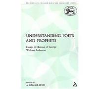 Understanding Poets and Prophets, Library of Hebrew Bible/Old Testament Studies