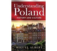 Understanding Poland: History and Culture
