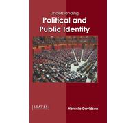 Understanding Political And Public Identity