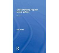 Understanding Popular Music Culture