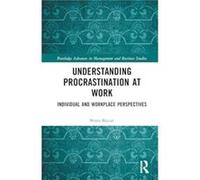 Understanding Procrastination at Work - Beata Bajcar - Taylor amp Francis Ltd - Livre en Anglais - Hardback Beata BajcarBeata Bajcar (Auteur)
