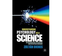 Understanding Psychology as a Science: An Introduction to Scientific and Statistical Inference.