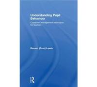 Understanding Pupil Behaviour by Ramon Lewis Hardcover Book Ramon Lewis (Auteur)