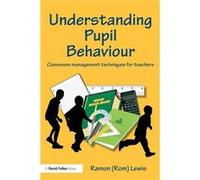 Understanding Pupil Behaviour by Ramon Lewis Paperback Book Ramon Lewis (Auteur)