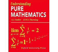 Understanding Pure Mathematics