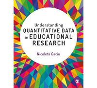 Understanding Quantitative Data In Educational Research