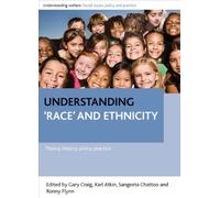 Understanding 'race' and ethnicity